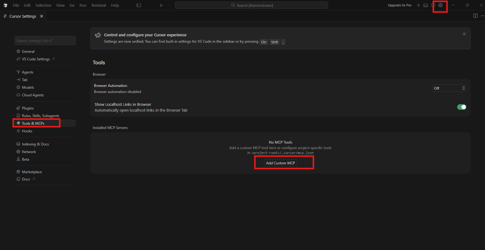 Cursor Settings → Tools & MCPs → Add Custom MCP